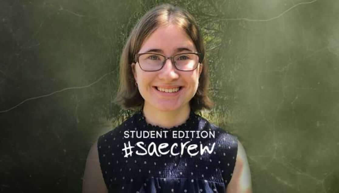 Woman wearing glasses, smiling. Text reads Student Edition #SAEcrew