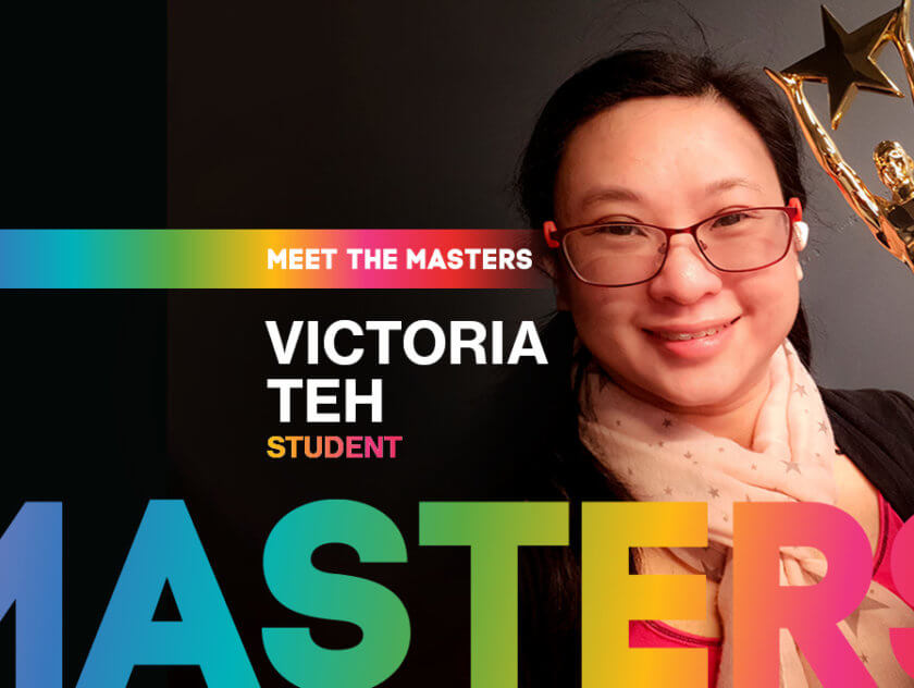 Meet the Masters | Victoria Teh | Postgraduate student