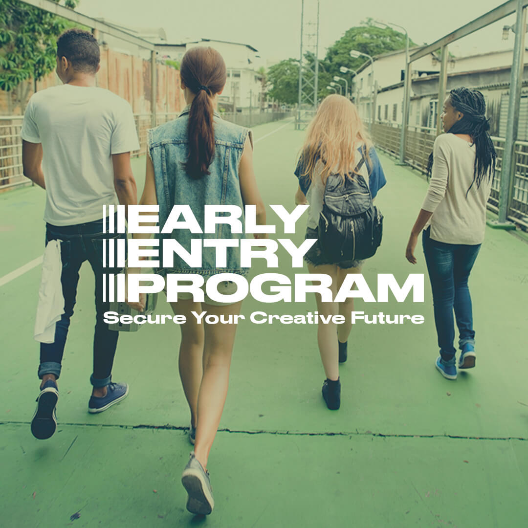 Four students walk away from camera. Early Entry Program. Securing your Creative Future.