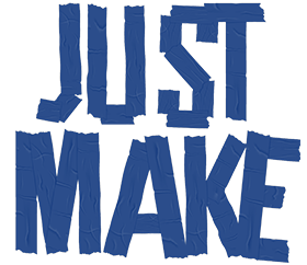 Just Make logo. Text reads: Just Make